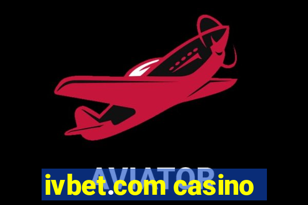 ivbet.com casino